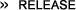 RELEASE
